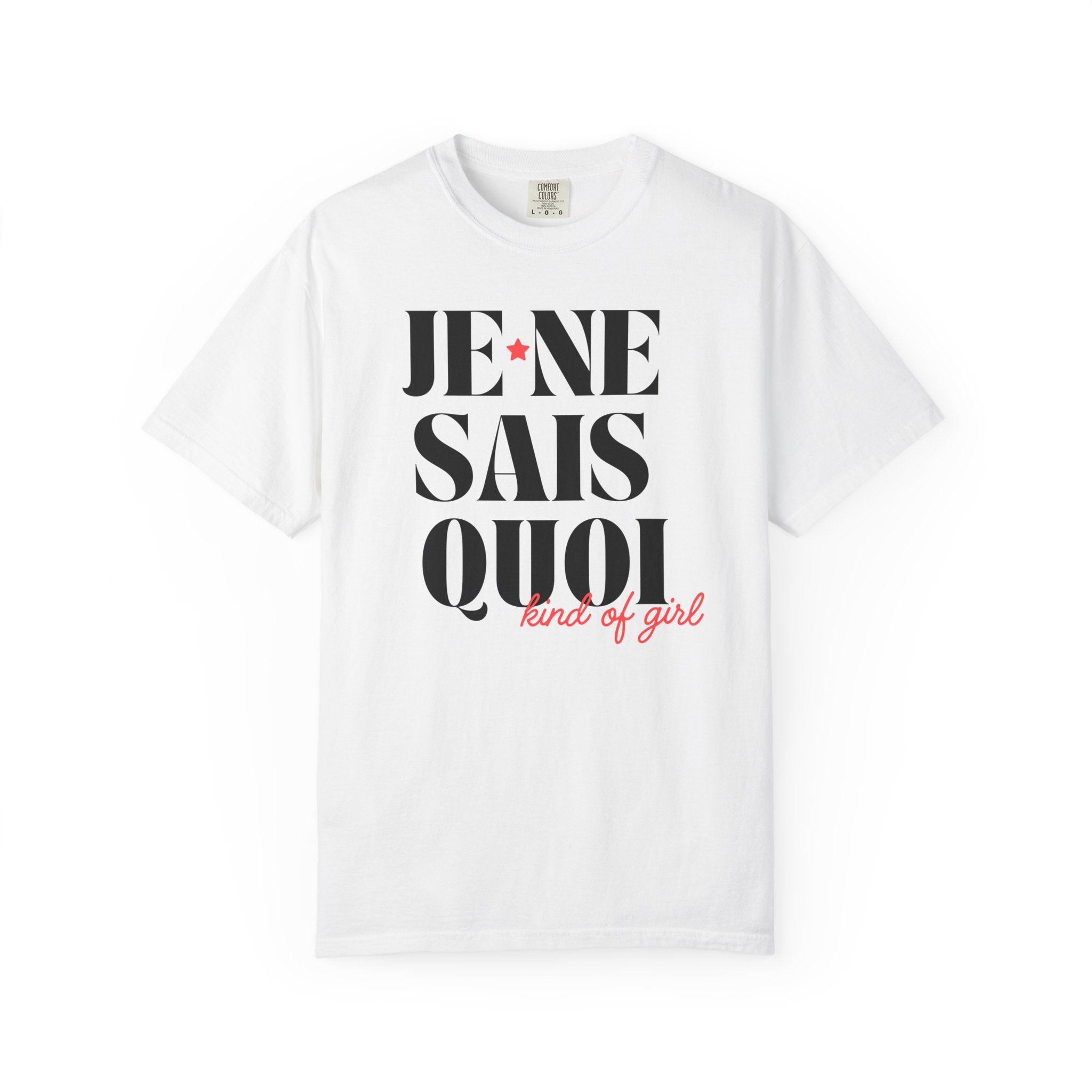 Je Ne Sais Quoi tee