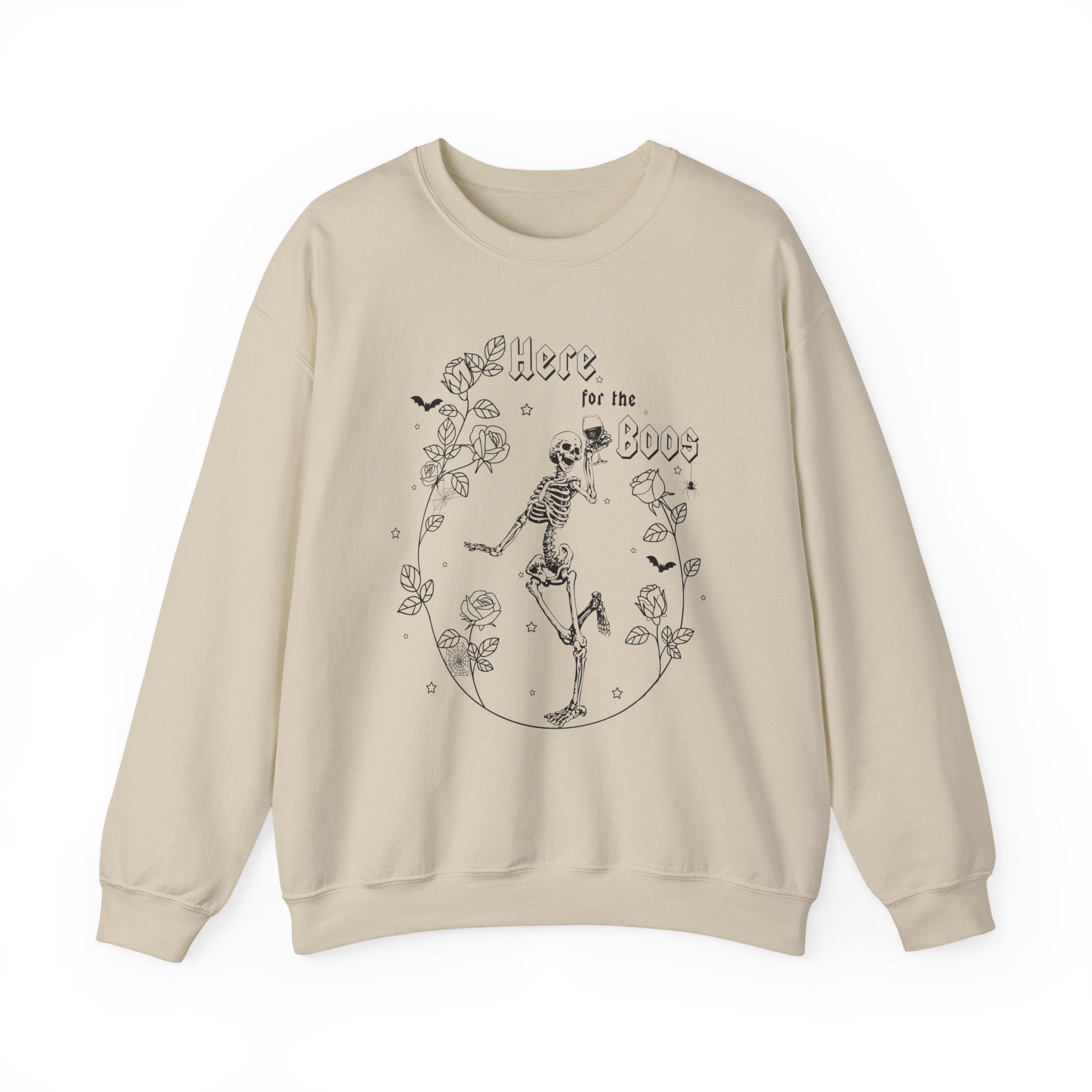 Here for the Boos Sweatshirt
