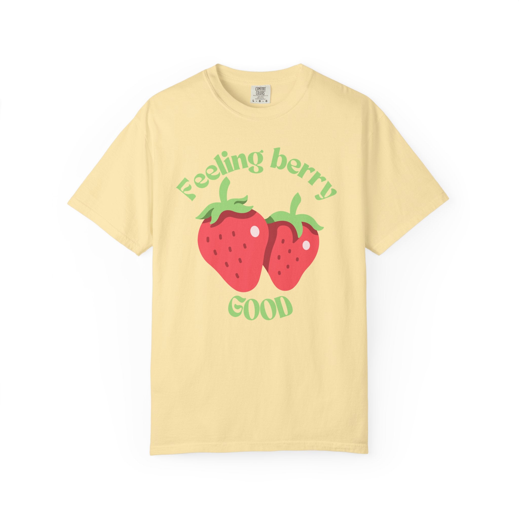 Feeling Berry Good Strawberry Tee