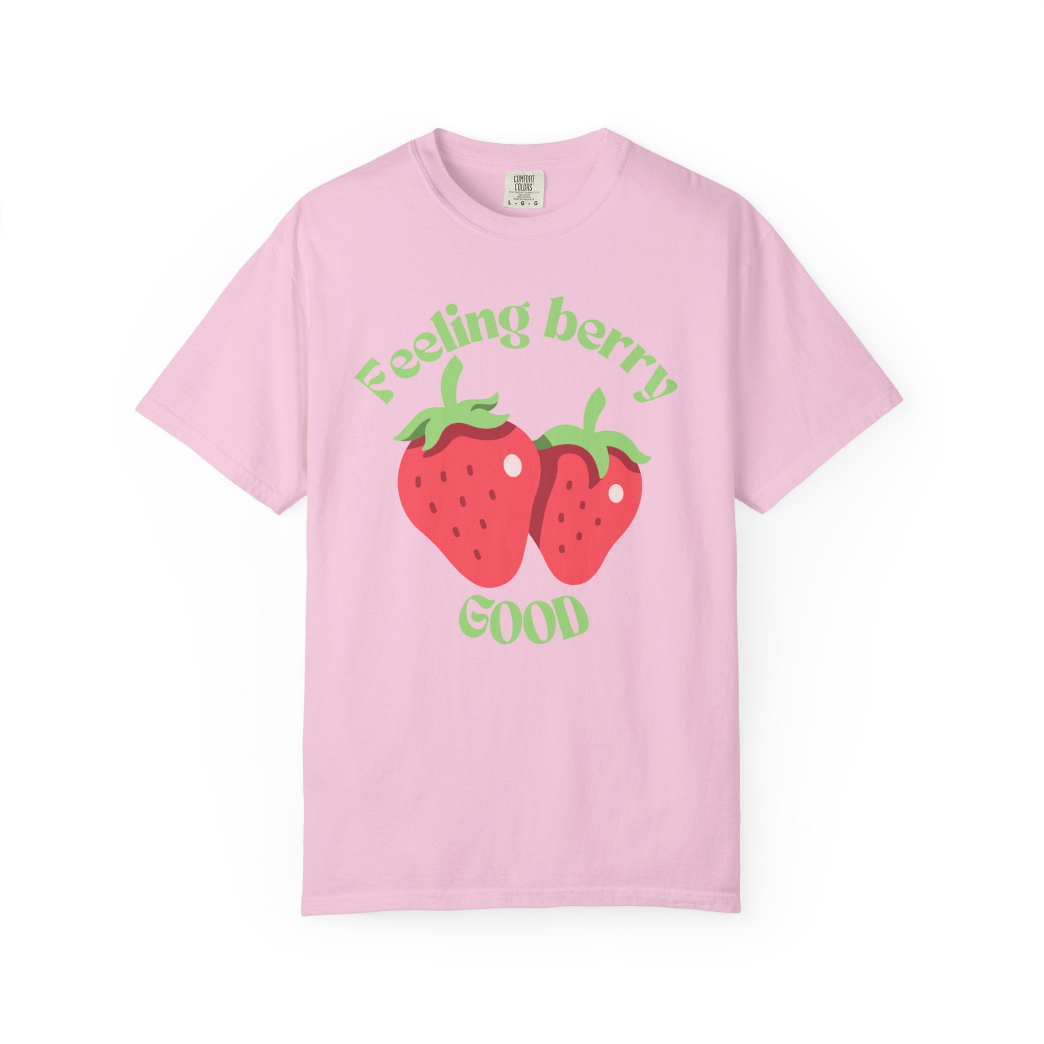 Feeling Berry Good Strawberry Tee