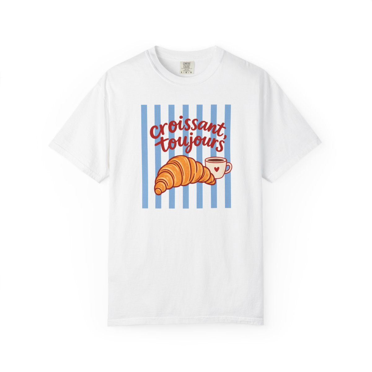 Croissant Toujours Tee