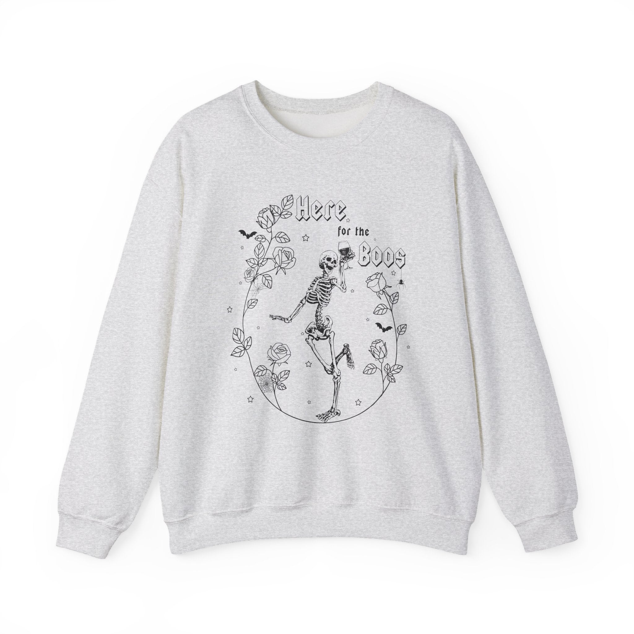 Here for the Boos Sweatshirt