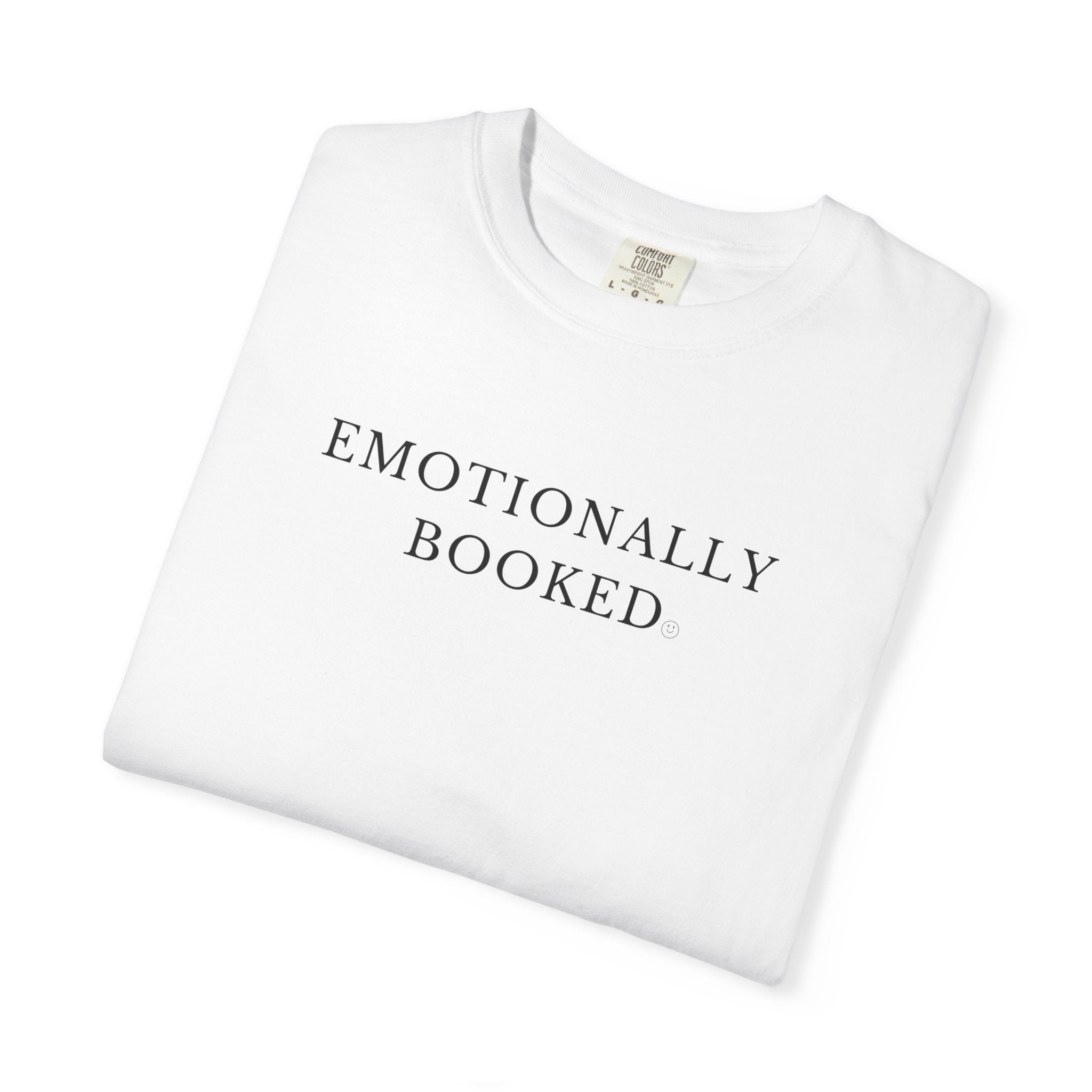 Emotionally Booked T-Shirt