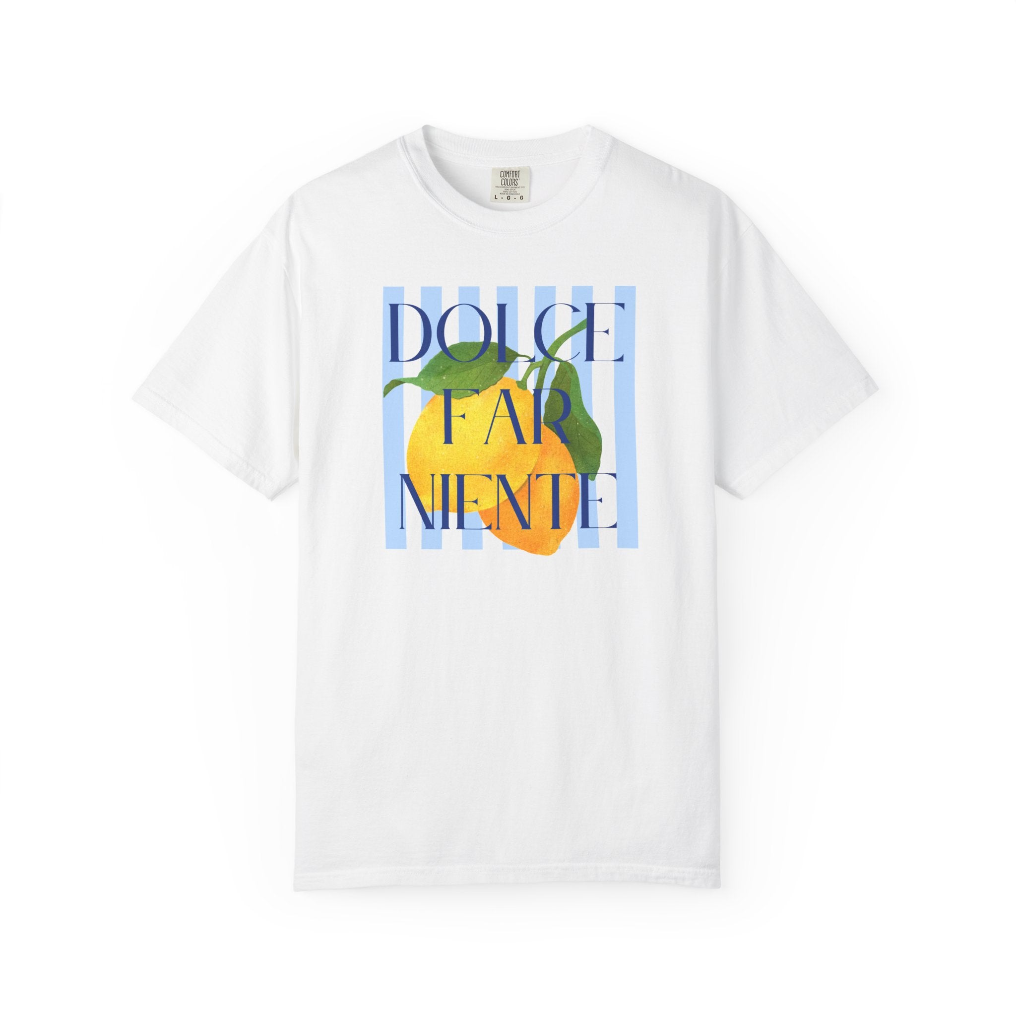Dolce far niente tee