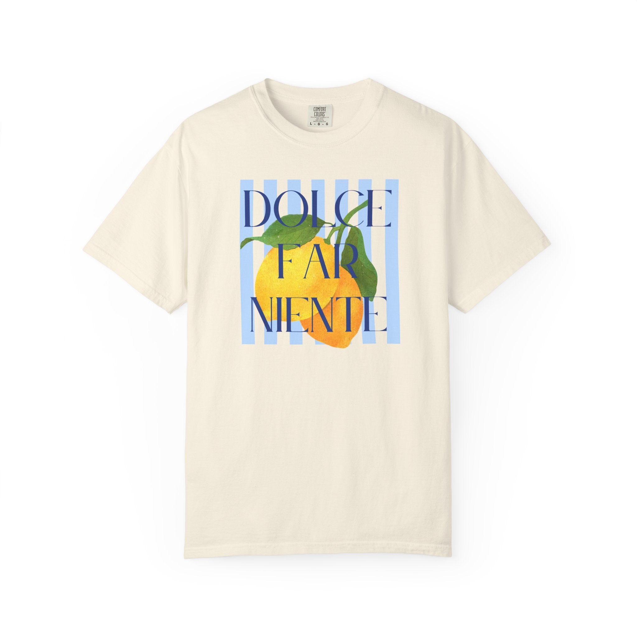 Dolce far niente tee