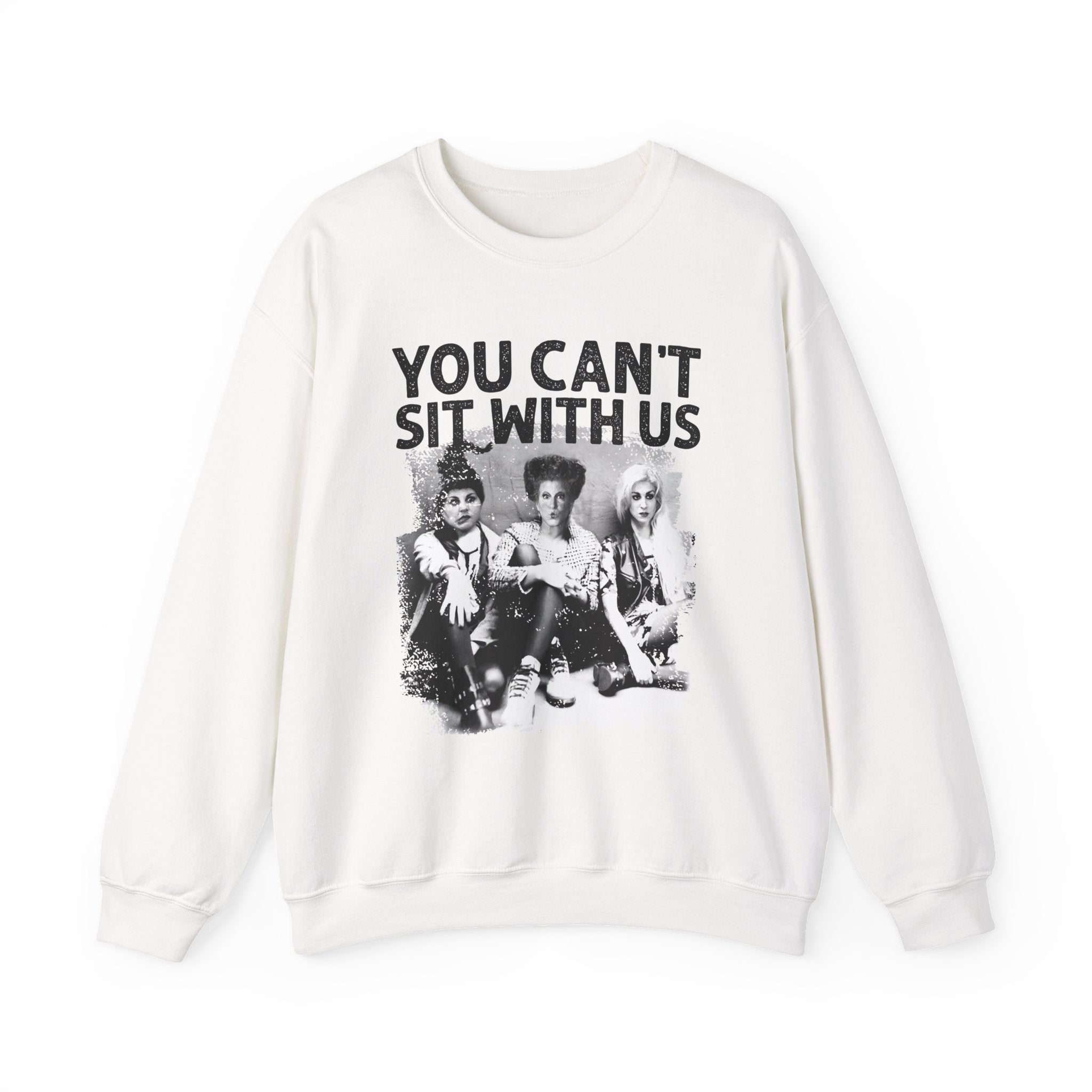 You Can’t Sit With Us Vintage Halloween Sweatshirt