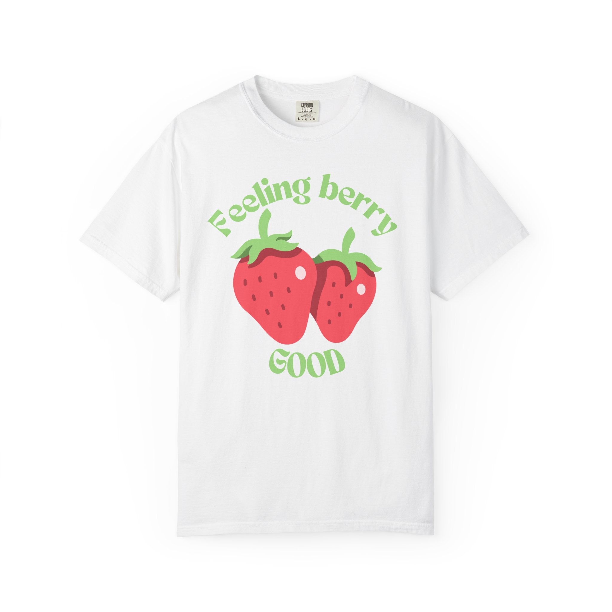 Feeling Berry Good Strawberry Tee